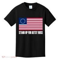 Stand Up For Betsy Ross First American Flag Kids T-Shirt thumb 0