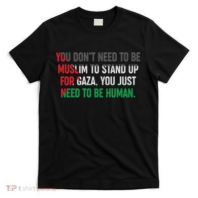 Stand Up For Gaza, Free Palestine T-Shirt