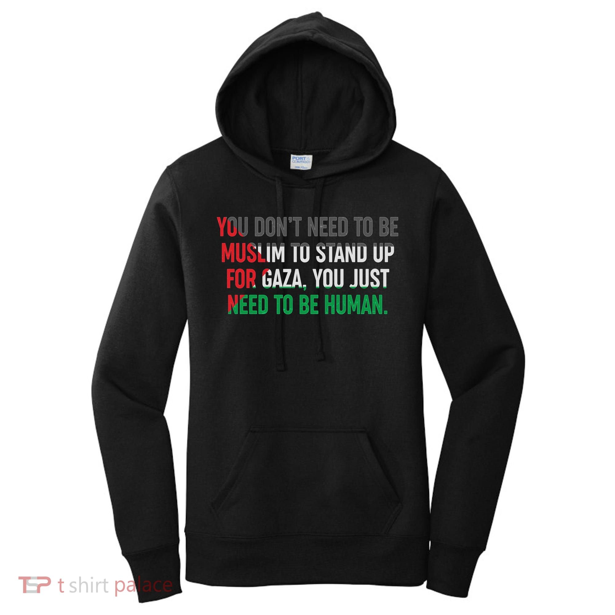 Stand Up For Gaza, Free Palestine Women's Hoodie