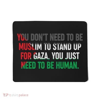 Stand Up For Gaza, Free Palestine Mousepad