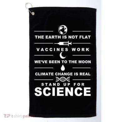 Stand Up For Science Golf Towel
