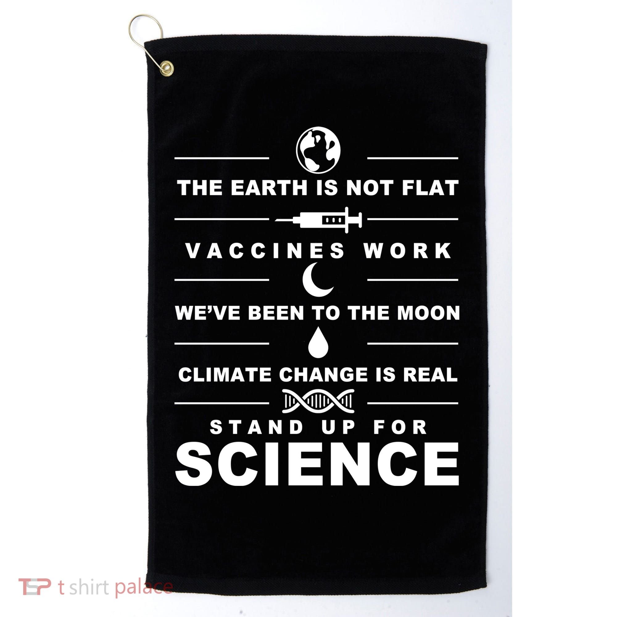 Stand Up For Science Golf Towel