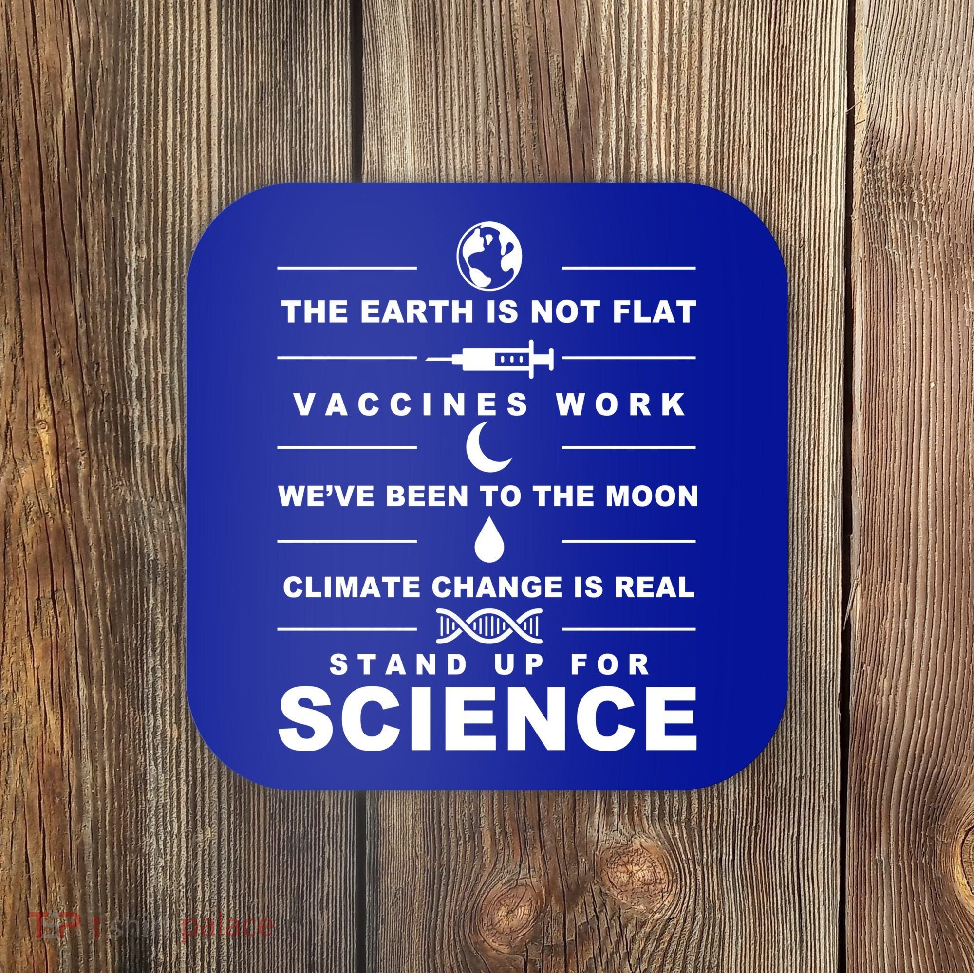 Stand Up For Science Coaster