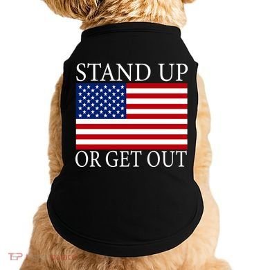 Stand Up Or Get Out Doggie Tank