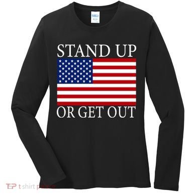Stand Up Or Get Out Women's Long Sleeve Shirt