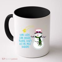 Star Light Star Bright Please Don't Let Me Melt Tonight Snowman Coffee Mug thumb 0