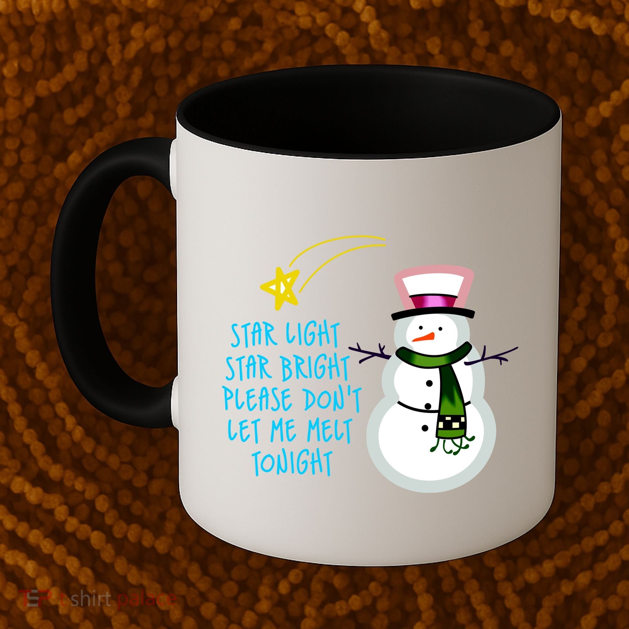 Star Light Star Bright Please Don't Let Me Melt Tonight Snowman Coffee Mug