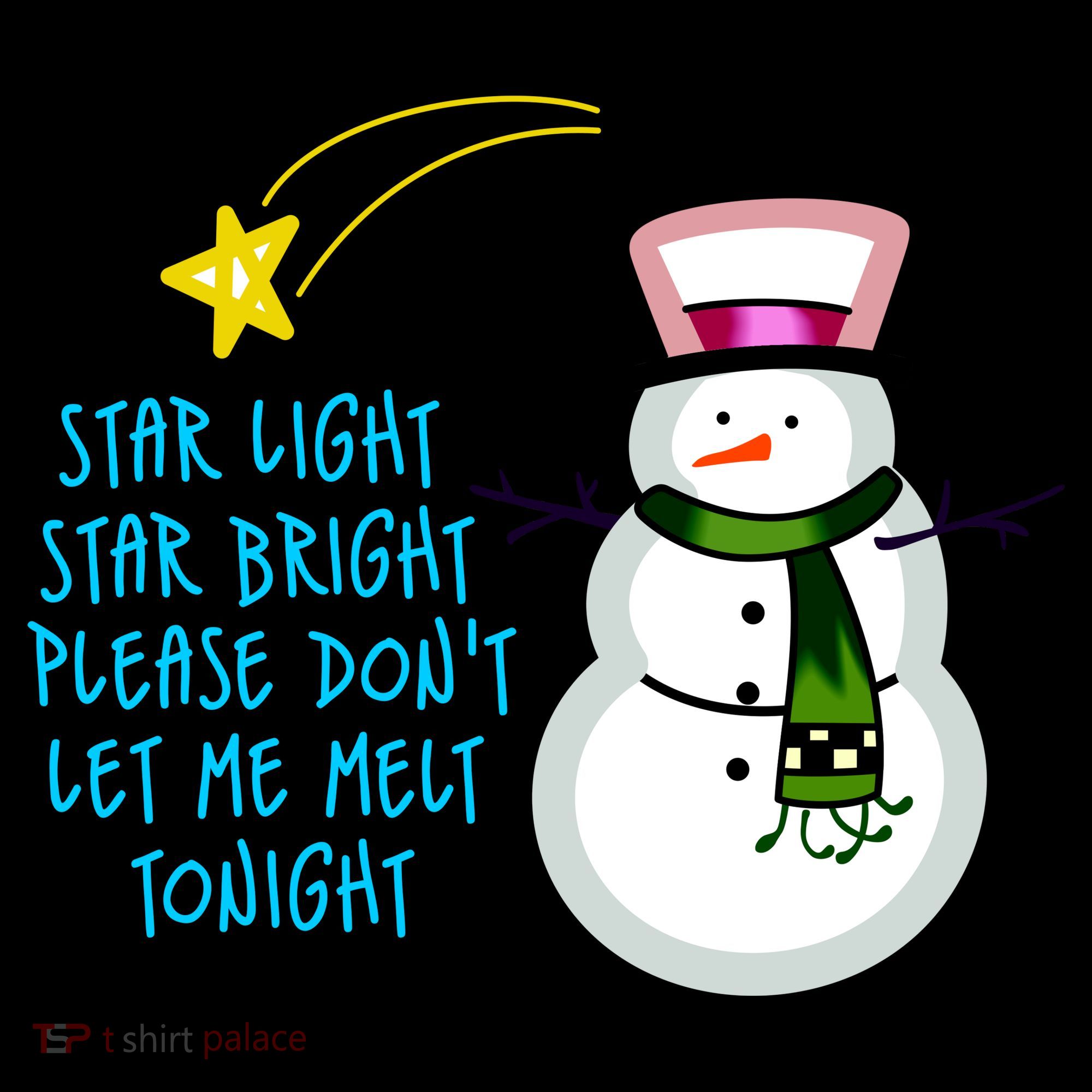 Star Light Star Bright Please Don't Let Me Melt Tonight Snowman Women's Hoodie