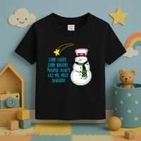 Star Light Star Bright Please Don't Let Me Melt Tonight Snowman Toddler T-Shirt thumb 3