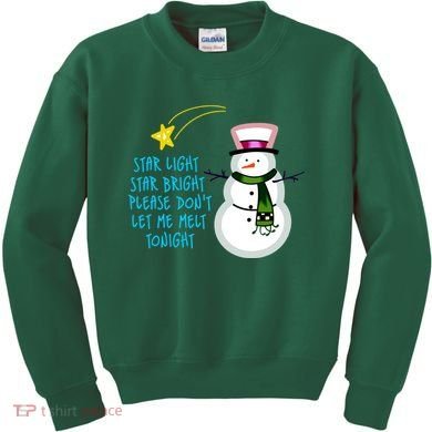 Star Light Star Bright Please Don't Let Me Melt Tonight Snowman Kids Sweatshirt