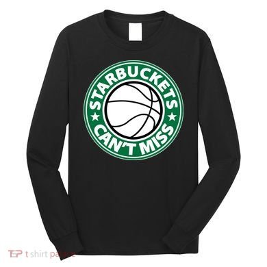 Starbuckets Can't Miss Basketball Long Sleeve Shirt