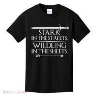 Stark In The Streets Wildling In The Sheets Kids T-Shirt thumb 0