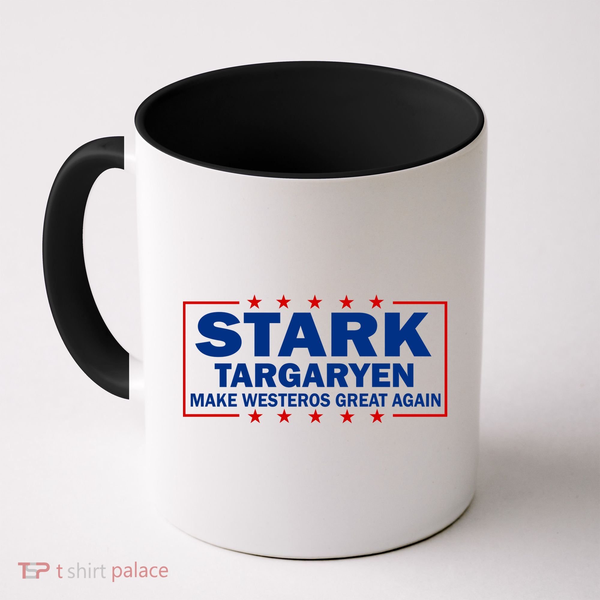 Stark Targaryen Make Westeros Great Again Coffee Mug
