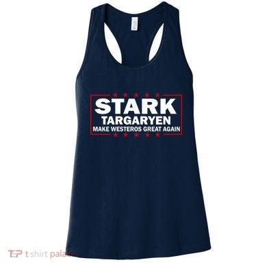 Stark Targaryen Make Westeros Great Again Women's Tank Top