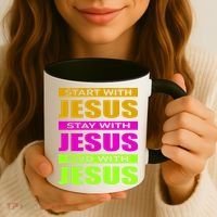 Start Stay End With Jesus Coffee Mug thumb 3