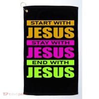 Start Stay End With Jesus Golf Towel thumb 0