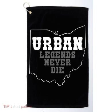 State Of Ohio Urban Legends Never Die Golf Towel