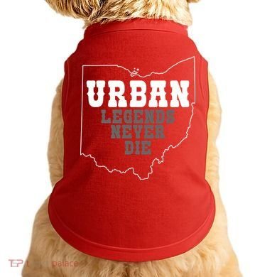 State Of Ohio Urban Legends Never Die Doggie Tank