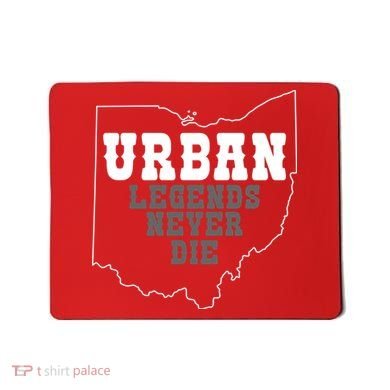 State Of Ohio Urban Legends Never Die Mousepad