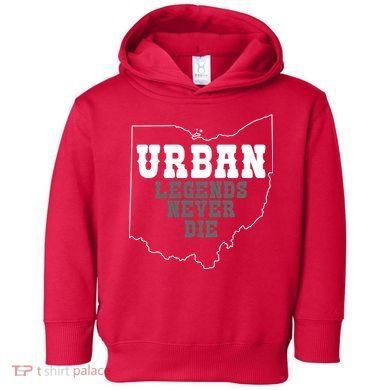 State Of Ohio Urban Legends Never Die Toddler Hoodie