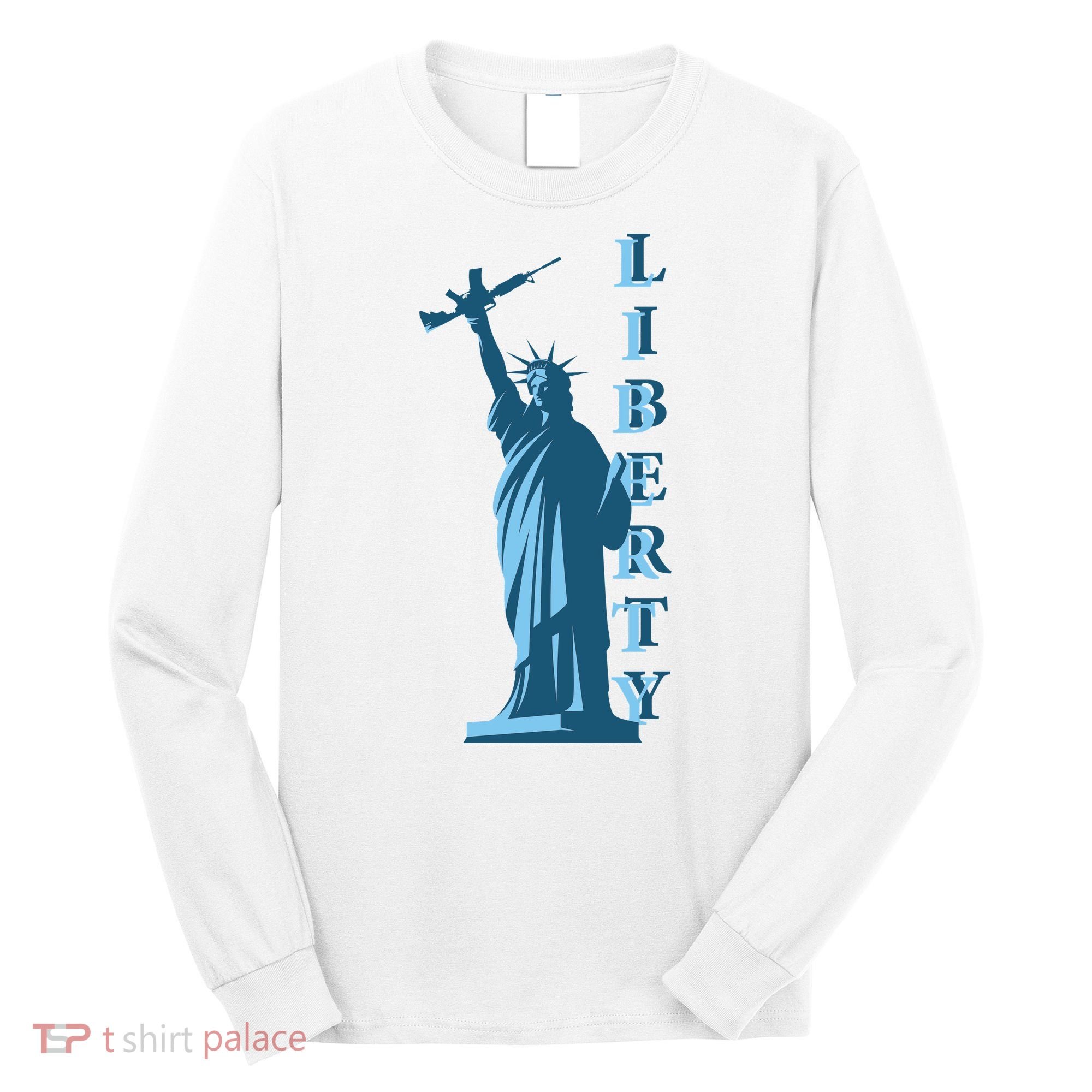 Stature Of Liberty Holding AR-15 Assault Rifle Long Sleeve Shirt