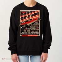 Stay At Home Festival Concert Poster Quarantine Women's Sweatshirt thumb 0