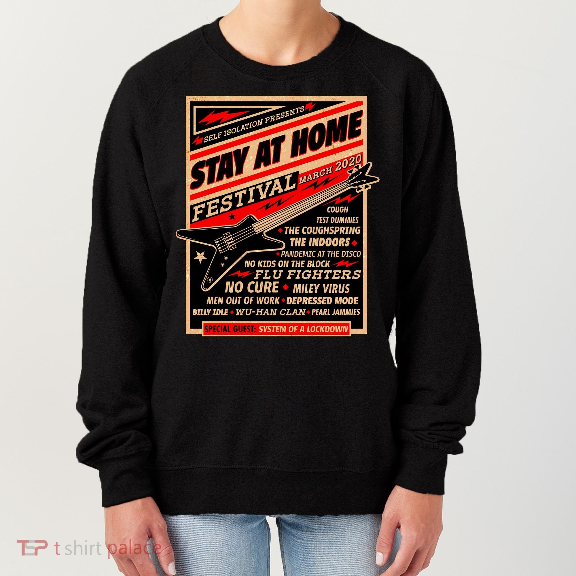 Stay At Home Festival Concert Poster Quarantine Women's Sweatshirt