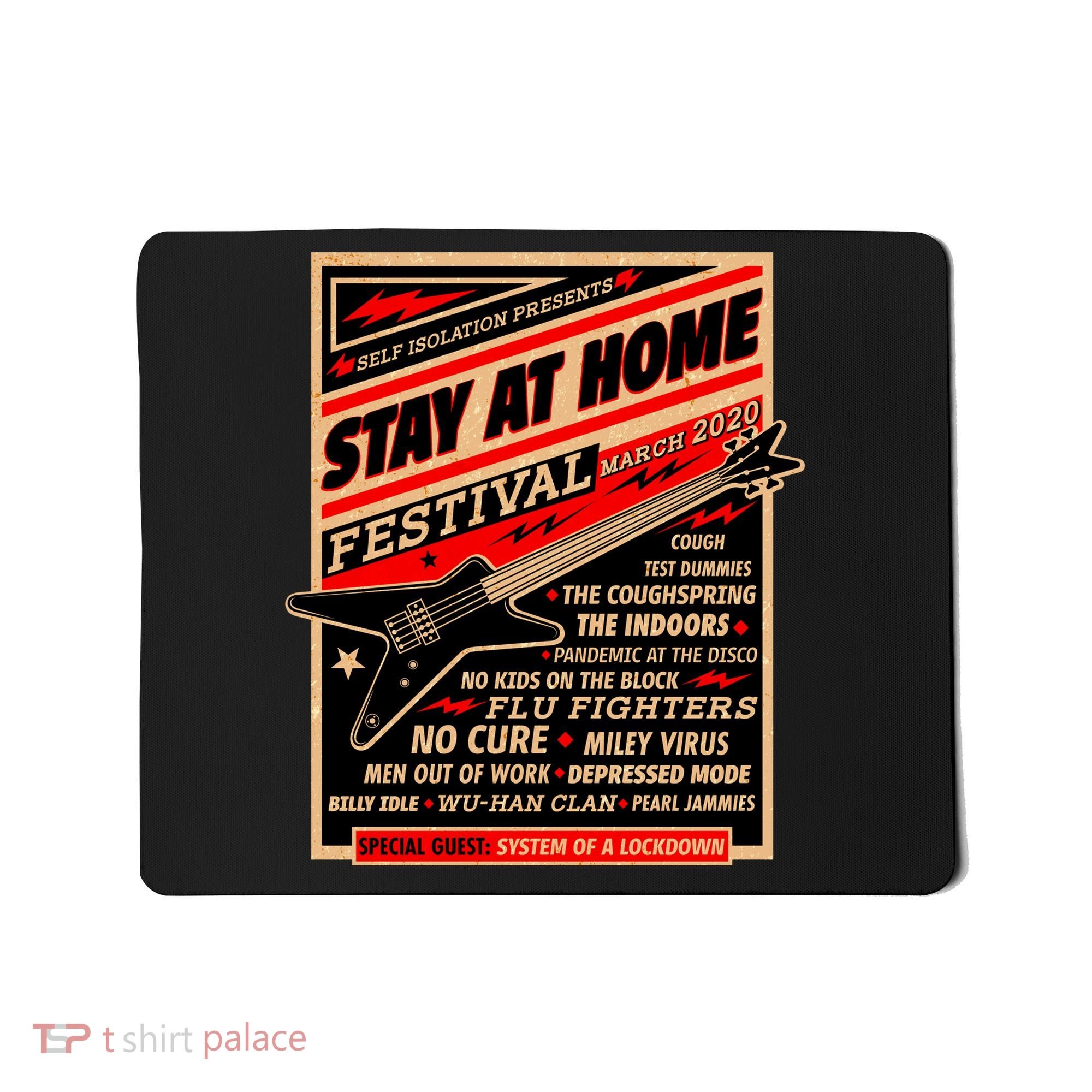 Stay At Home Festival Concert Poster Quarantine Mousepad