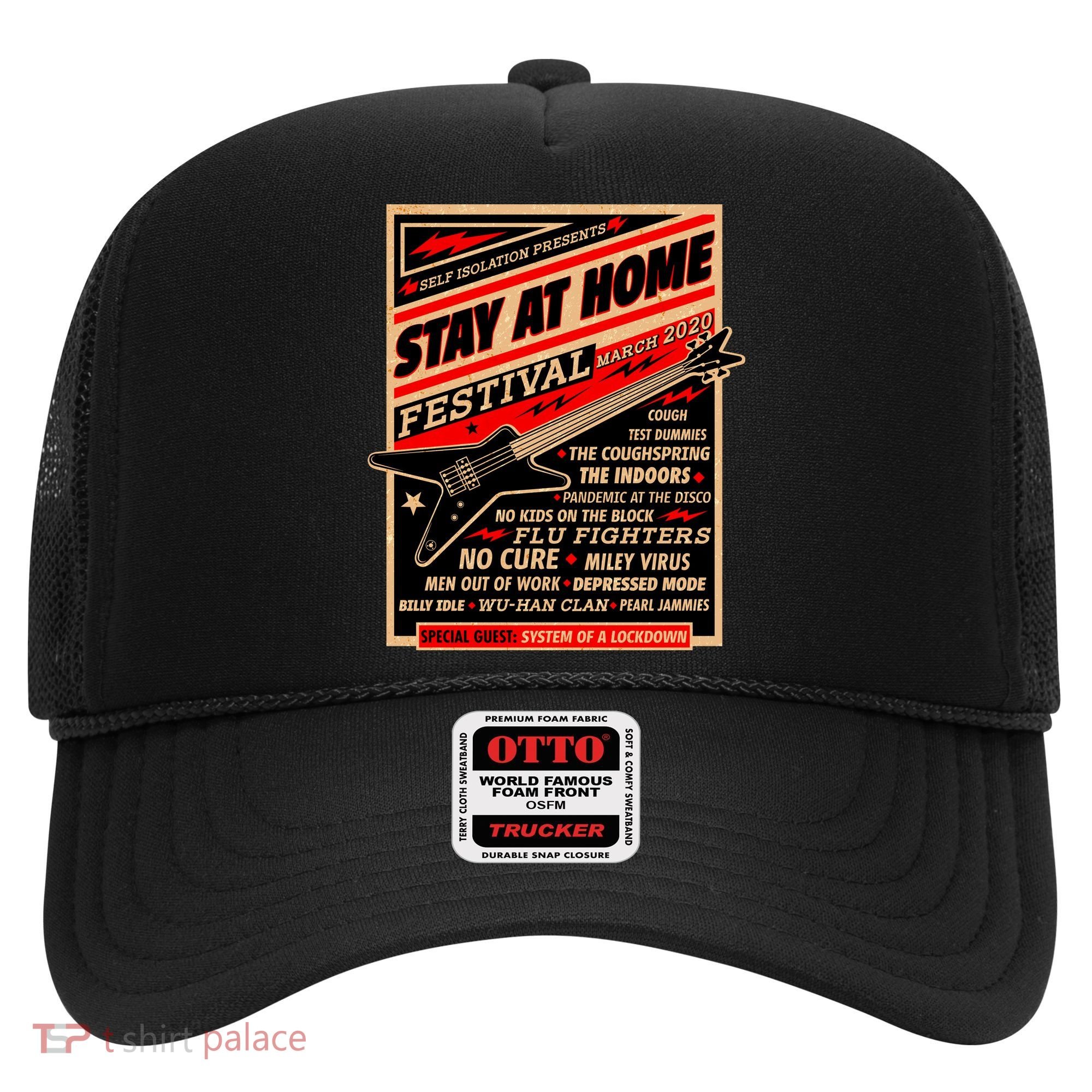 Stay At Home Festival Concert Poster Quarantine Hat