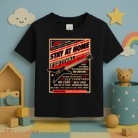Stay At Home Festival Concert Poster Quarantine Toddler T-Shirt thumb 3