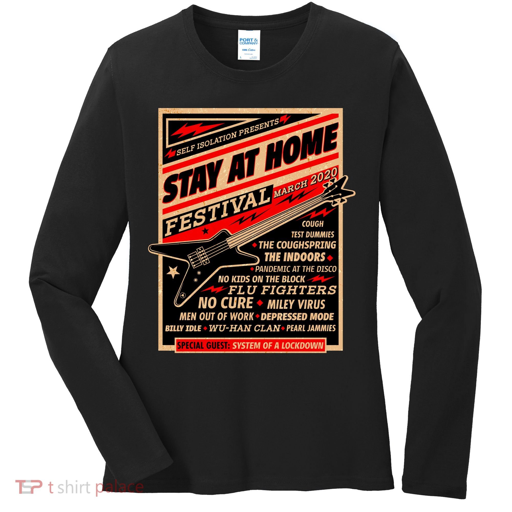 Stay At Home Festival Concert Poster Quarantine Women's Long Sleeve Shirt