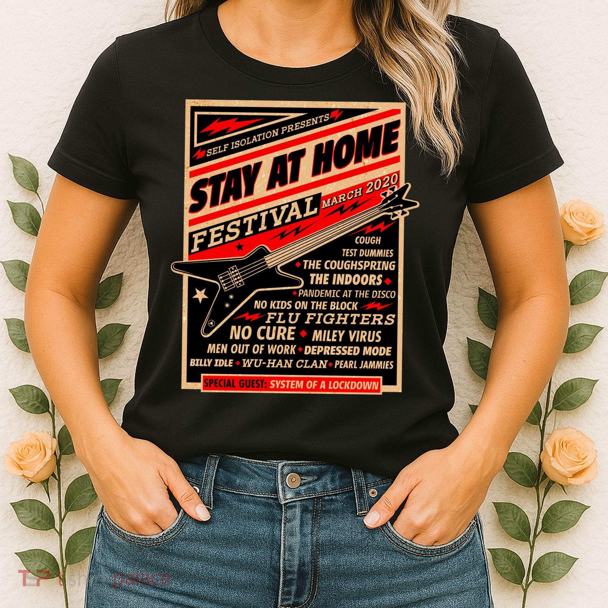 Stay At Home Festival Concert Poster Quarantine Women's T-Shirt