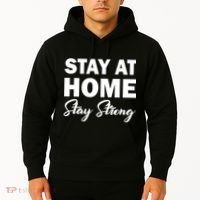 Stay At Home Stay Strong Hoodie thumb 2