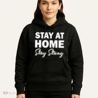 Stay At Home Stay Strong Hoodie thumb 5