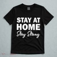 Stay At Home Stay Strong T-Shirt thumb 5