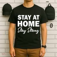 Stay At Home Stay Strong T-Shirt thumb 6