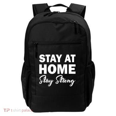 Stay At Home Stay Strong Backpack