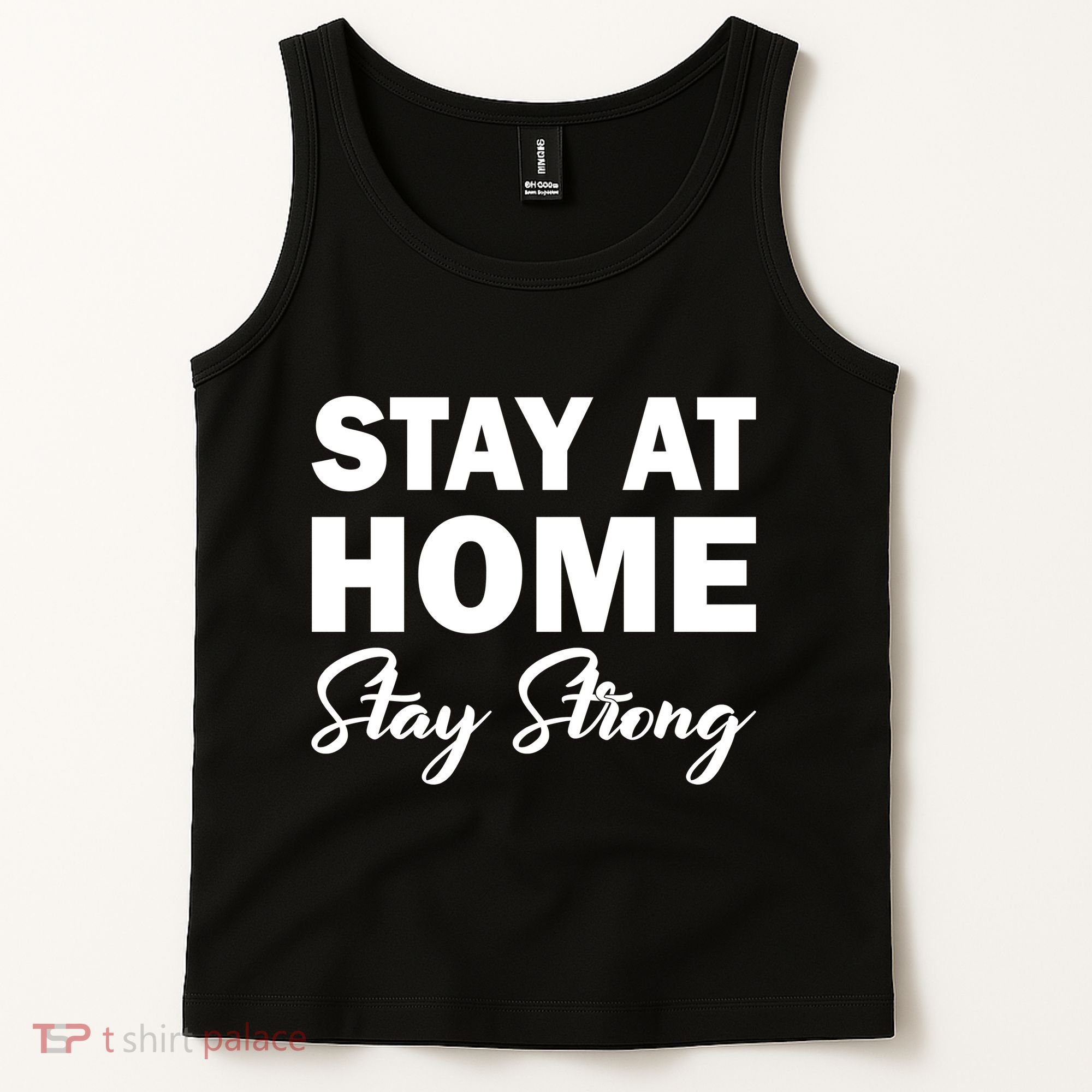Stay At Home Stay Strong Tank Top