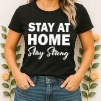 Stay At Home Stay Strong Women's T-Shirt thumb 2