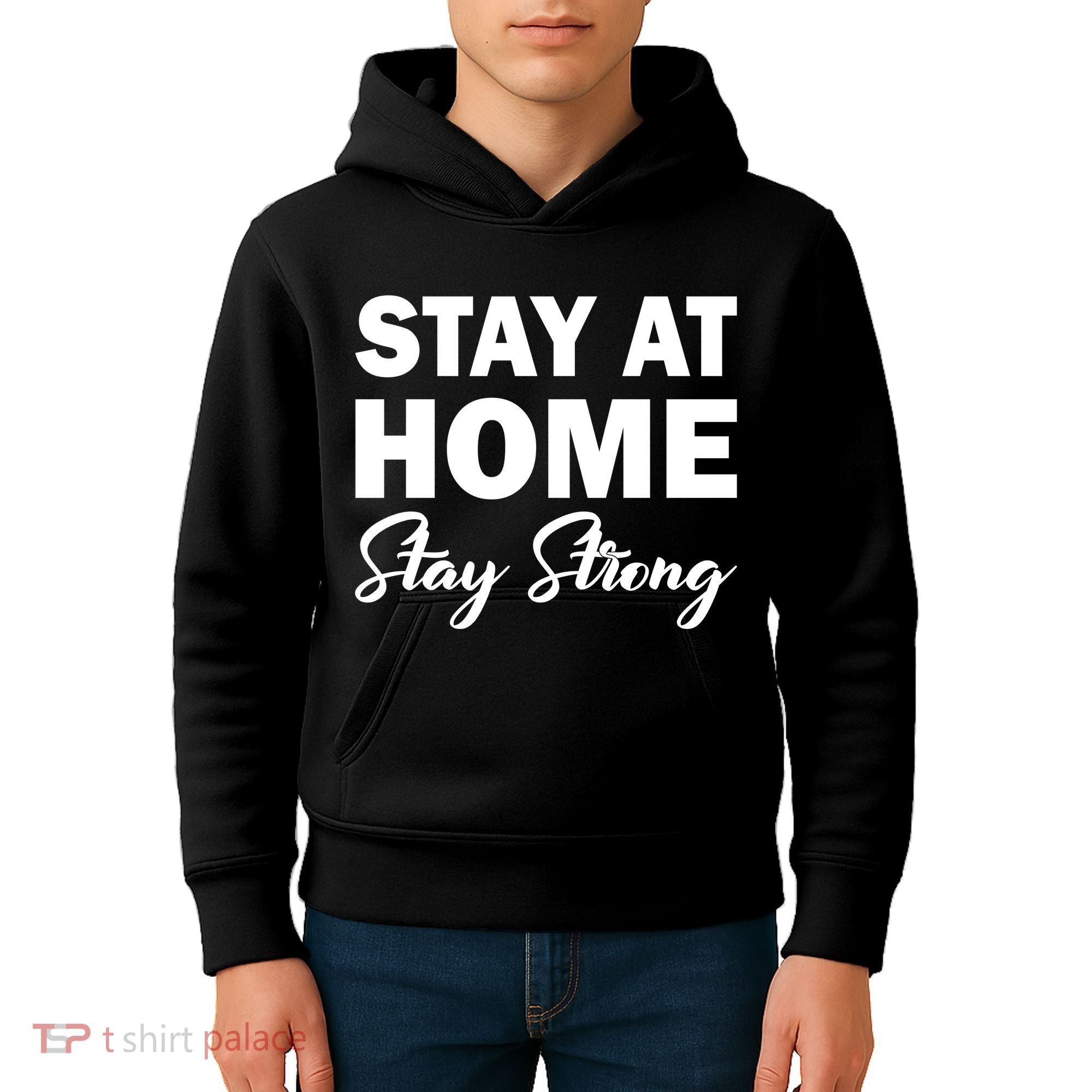 Stay At Home Stay Strong Kids Hoodie