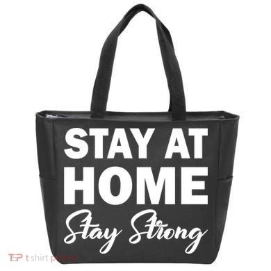 Stay At Home Stay Strong Tote Bag