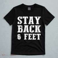 Stay Back 6 Feet Funny Social Distance T-Shirt thumb 5