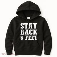 Stay Back 6 Feet Funny Social Distance Kids Hoodie thumb 0