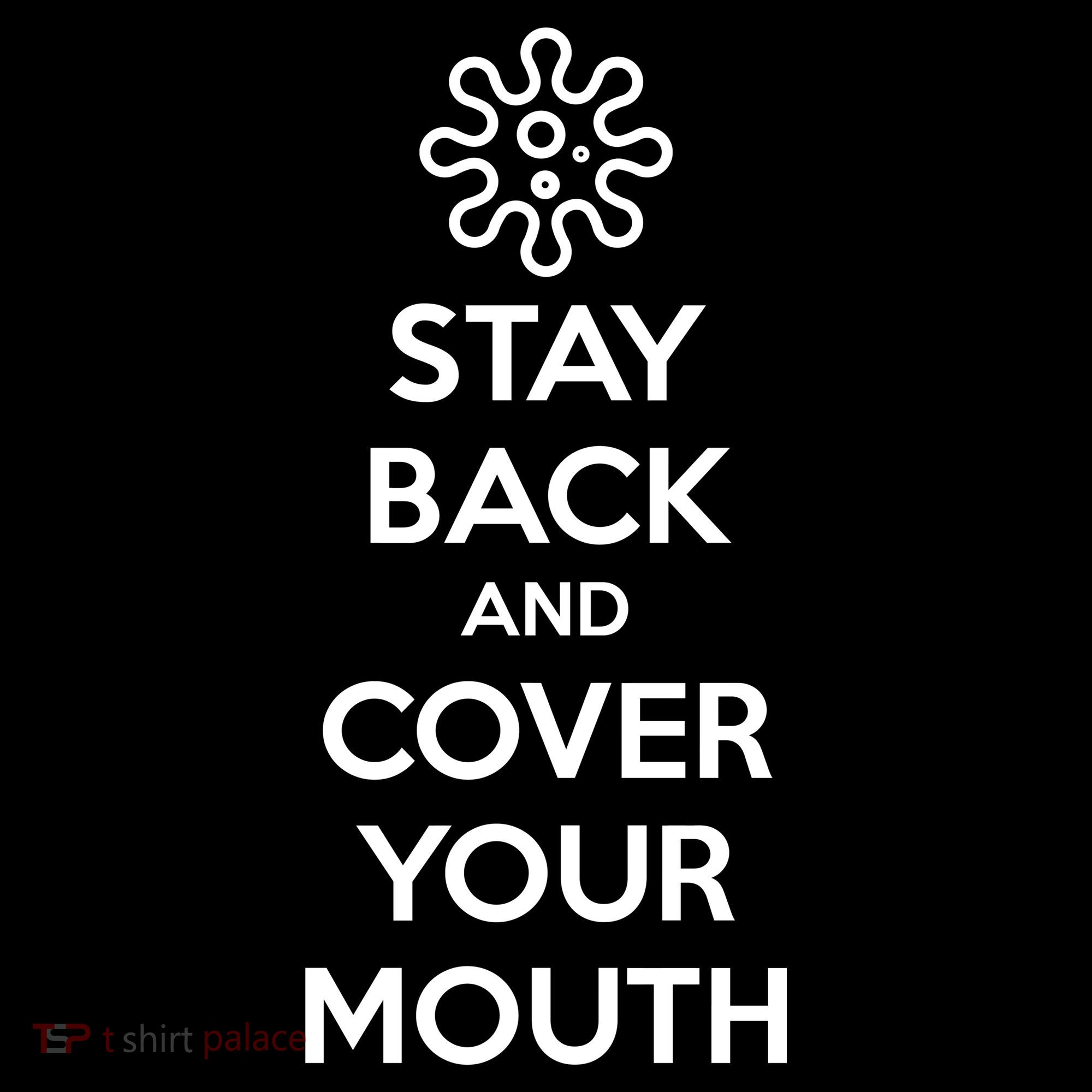 Stay Back And Cover Your Mouth Toddler Hoodie