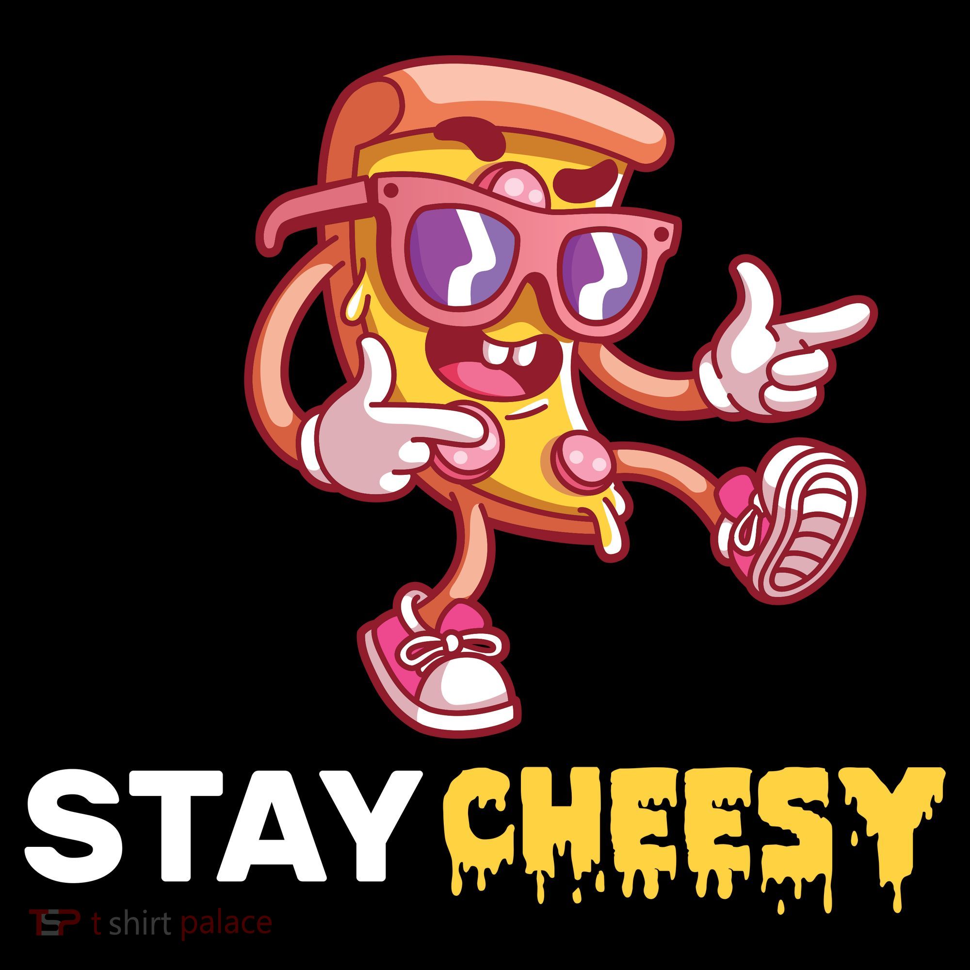 Stay Cheesy Pizza T-Shirt