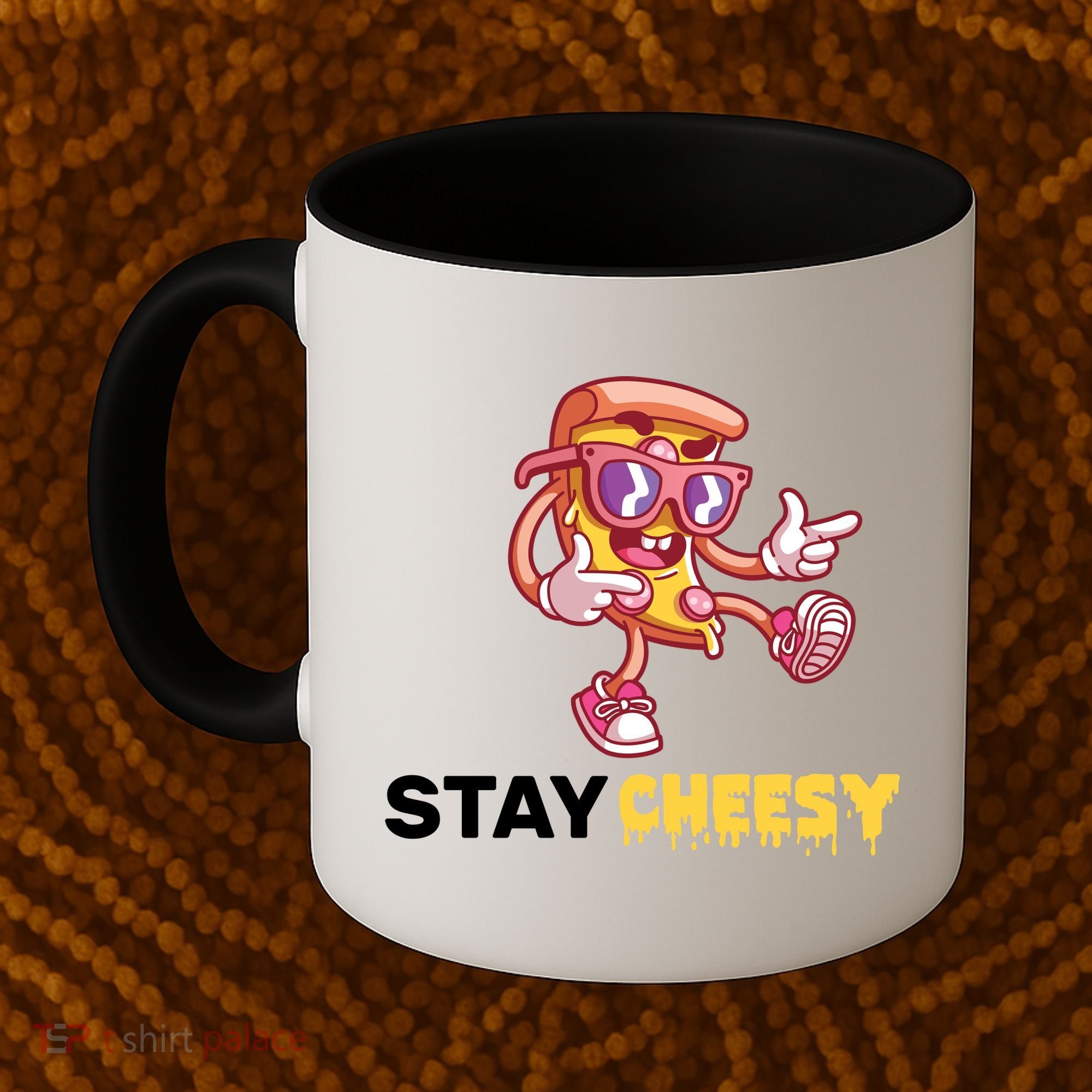 Stay Cheesy Pizza Coffee Mug