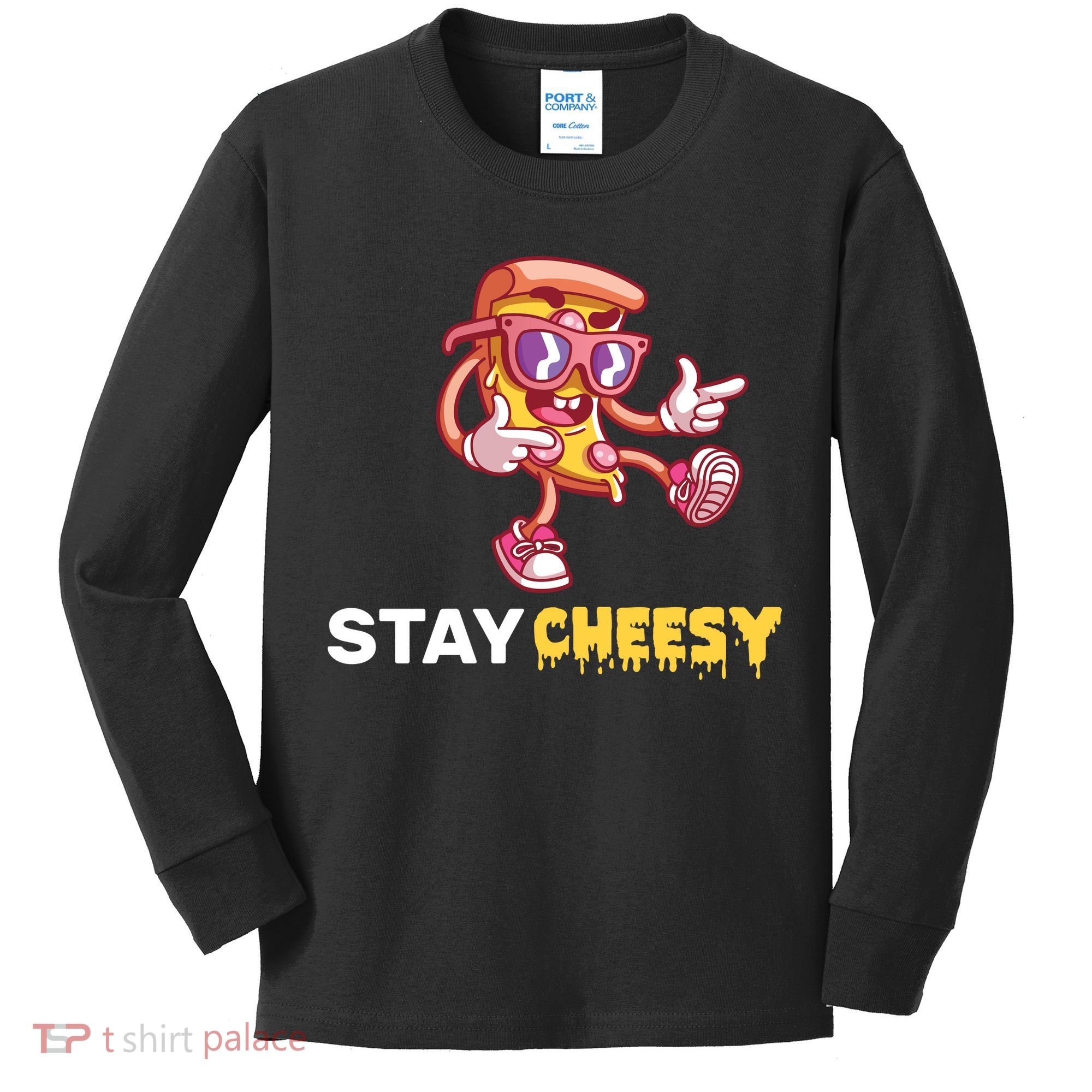 Stay Cheesy Pizza Kids Long Sleeve Shirt