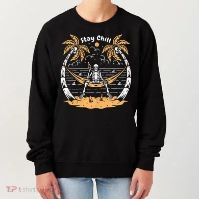 Stay Chill Skeleton Women's Sweatshirt