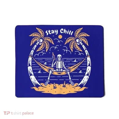 Stay Chill Skeleton Mousepad