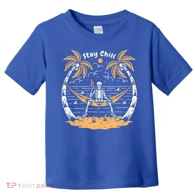 Stay Chill Skeleton Toddler T-Shirt